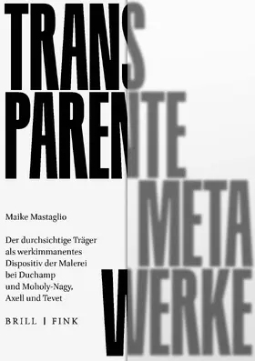 Mastaglio |  Transparente Meta-Werke | Buch |  Sack Fachmedien
