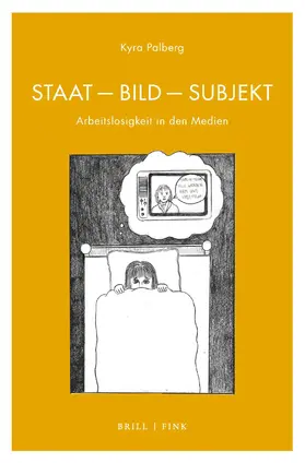 Palberg |  Staat - Bild - Subjekt | Buch |  Sack Fachmedien
