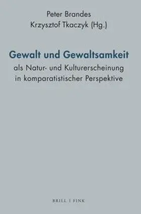  Gewalt und Gewaltsamkeit als Natur- und Kulturerscheinung in komparatistischer Perspektive | Buch |  Sack Fachmedien