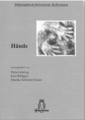 Gehring / Röttgers / Schmitz-Emans |  Hände | Buch |  Sack Fachmedien