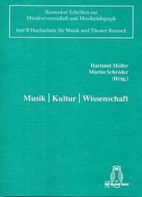 Möller / Schröder |  Musik ¦ Kultur ¦ Wissenschaft | Buch |  Sack Fachmedien