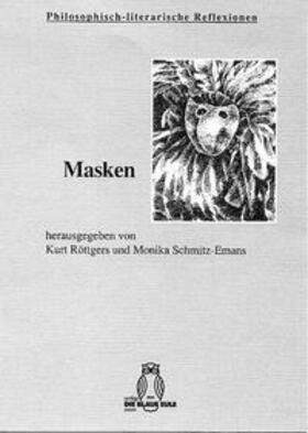 Röttgers / Schmitz-Emans |  Masken | Buch |  Sack Fachmedien
