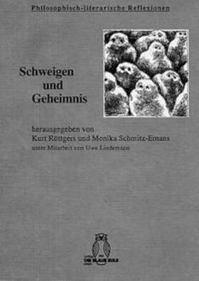 Röttgers / Schmitz-Emans |  Schweigen und Geheimnis | Buch |  Sack Fachmedien