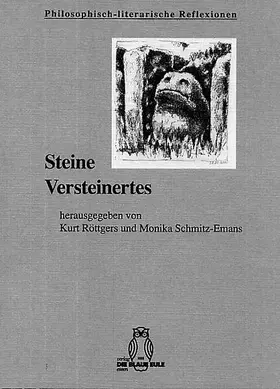 Röttgers / Schmitz-Emans |  Steine – Versteinertes | Buch |  Sack Fachmedien