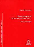 Zimmermann |  Dass Auschwitz nicht noch einmal sei ... | Buch |  Sack Fachmedien