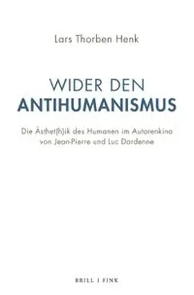 Henk |  Wider den Antihumanismus | Buch |  Sack Fachmedien