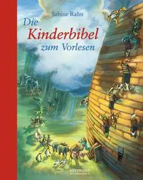 Rahn |  Die Kinderbibel zum Vorlesen | Buch |  Sack Fachmedien
