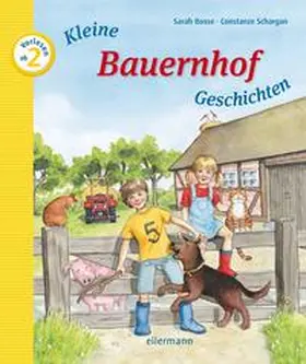 Bosse |  Kleine Bauernhofgeschichten zum Vorlesen | Buch |  Sack Fachmedien