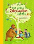 Fröhlich / Ruschmeyer / Heger |  Der große Jahreszeitenschatz | Buch |  Sack Fachmedien