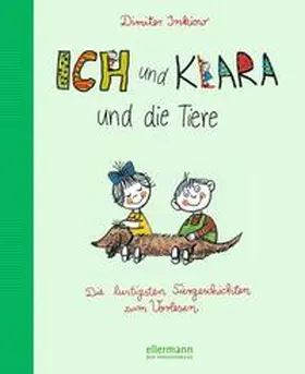 Inkiow |  Ich und Klara und die Tiere | Buch |  Sack Fachmedien