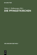 Hollenweger |  Die Pfingstkirchen | Buch |  Sack Fachmedien