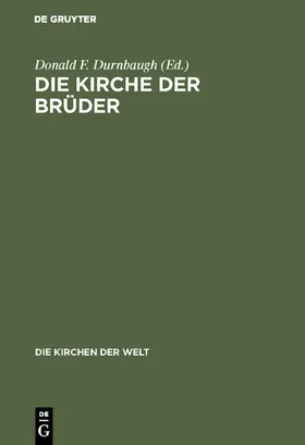 Durnbaugh |  Die Kirche der Brüder | Buch |  Sack Fachmedien