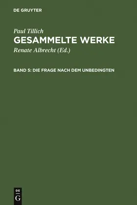 Tillich / Albrecht | Die Frage nach dem Unbedingten | Buch | 978-3-7715-0195-2 | www.sack.de