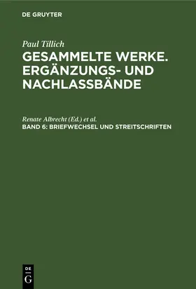 Tautmann / Albrecht |  Briefwechsel und Streitschriften | Buch |  Sack Fachmedien