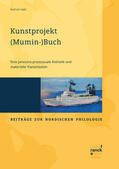 Hubli |  Kunstprojekt (Mumin-)Buch | eBook | Sack Fachmedien