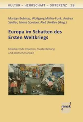 Bobinac / Müller-Funk / Seidler | Europa im Schatten des Ersten Weltkriegs | E-Book | sack.de