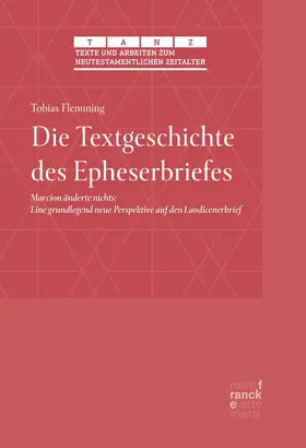 Flemming | Die Textgeschichte des Epheserbriefes | E-Book | www.sack.de