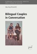 Ang-Tschachtli |  Bilingual Couples in Conversation | eBook | Sack Fachmedien