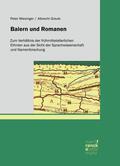 Wiesinger / Greule |  Baiern und Romanen | eBook | Sack Fachmedien
