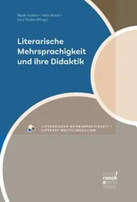 Hodaie / Rösch / Treiber |  Literarische Mehrsprachigkeit und ihre Didaktik | eBook | Sack Fachmedien