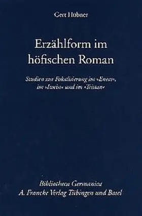 Hübner |  Erzählform im höfischen Roman | Buch |  Sack Fachmedien