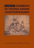 Fischer |  Handbuch zu Thomas Manns Josephsromanen | Buch |  Sack Fachmedien