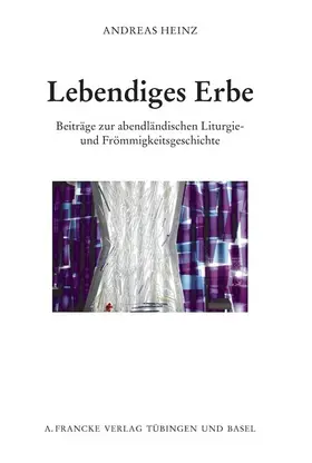 Heinz |  Lebendiges Erbe | eBook | Sack Fachmedien