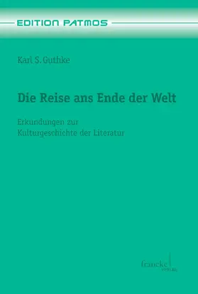 Guthke |  Die Reise ans Ende der Welt | eBook | Sack Fachmedien