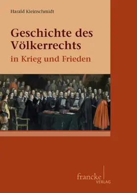 Kleinschmidt | Geschichte des Völkerrechts in Krieg und Frieden | E-Book | www.sack.de