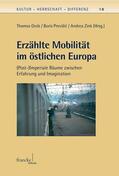 Grob / Previšic / Previsic |  Erzählte Mobilität im östlichen Europa | eBook | Sack Fachmedien