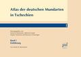 Bachmann / Dicklberger / Greule |  Atlas der deutschen Mundarten in Tschechien | eBook | Sack Fachmedien