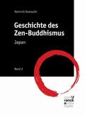 Dumoulin |  Geschichte des Zen-Buddhismus | eBook | Sack Fachmedien