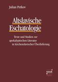 Petkov |  Altslavische Eschatologie | eBook | Sack Fachmedien