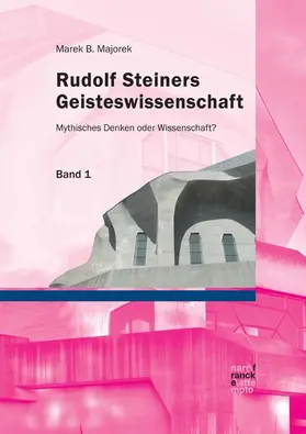 Majorek | Rudolf Steiners Geisteswissenschaft | E-Book | www.sack.de