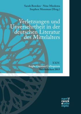 Bowden / Miedema / Mossman | Verletzungen und Unversehrtheit in der deutschen Literatur des Mittelalters | E-Book | sack.de