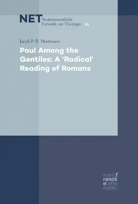 Mortensen |  Paul Among the Gentiles: A "Radical" Reading of Romans | eBook | Sack Fachmedien
