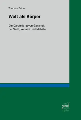 Erthel |  Welt als Körper | eBook | Sack Fachmedien