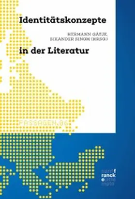 Gätje / Singh |  Identitätskonzepte in der Literatur | eBook | Sack Fachmedien