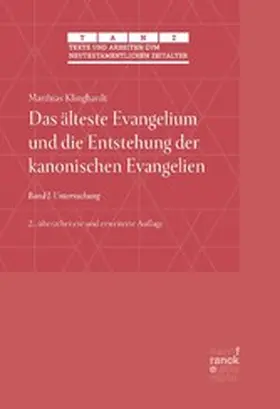 Klinghardt |  Das älteste Evangelium und die Entstehung der kanonischen Evangelien | eBook | Sack Fachmedien