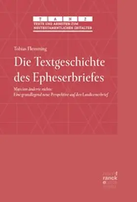 Flemming |  Die Textgeschichte des Epheserbriefes | eBook | Sack Fachmedien