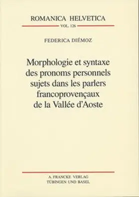 Diémoz |  Morphologie et syntaxe des pronoms personnels sujets... | Buch |  Sack Fachmedien