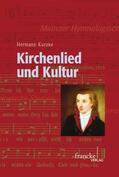 Kurzke |  Kirchenlied und Kultur | Buch |  Sack Fachmedien