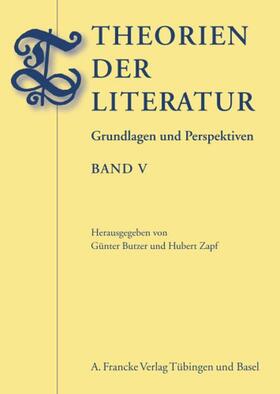 Butzer / Zapf | Theorien der Literatur V | Buch | 978-3-7720-8381-5 | sack.de
