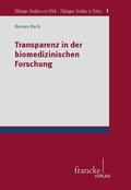 Beck |  Transparenz in der biomedizinischen Forschung | Buch |  Sack Fachmedien