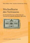 Müller-Wille / Schiedermair |  Wechselkurse des Vertrauens | Buch |  Sack Fachmedien