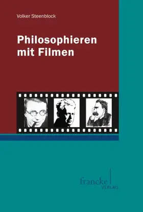 Steenblock |  Philosophieren mit Filmen | Buch |  Sack Fachmedien