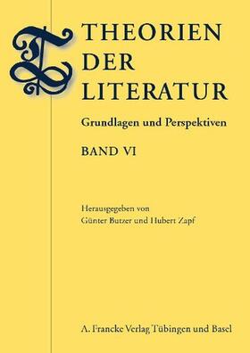 Butzer / Zapf |  Theorien der Literatur VI | Buch |  Sack Fachmedien