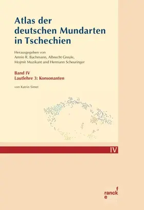 Simet / Bachmann / Greule |  Atlas der deutschen Mundarten in Tschechien IV | Buch |  Sack Fachmedien