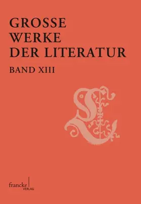 Butzer / Zapf | Große Werke der Literatur XIII | Buch | 978-3-7720-8544-4 | www.sack.de