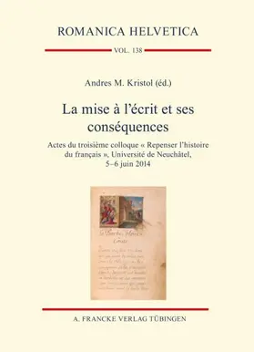 Kristol |  La mise à l’écrit et ses conséquences | Buch |  Sack Fachmedien